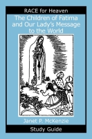 The Children of Fatima and Our Lady's Message to the World Study Guide